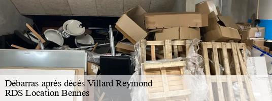 Débarras après décès  villard-reymond-38520 RDS Location Bennes 